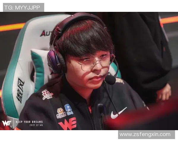 电竞比分洲际赛分析WE战队状态表现及未来发展潜力探讨